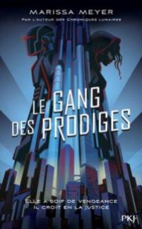 CVT_Le-Gang-des-Prodiges-Tome-1_9122